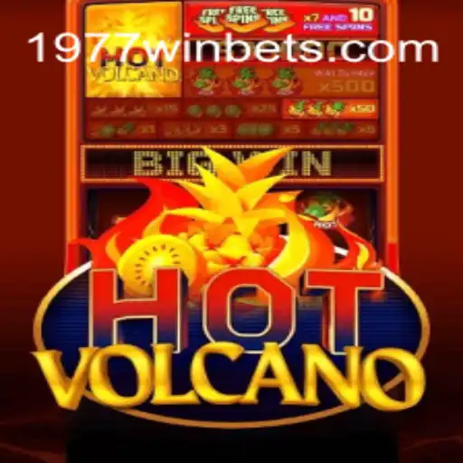 Descubra o Empolgante Jogo HotVolcano e a Sensacional Estratégia 1977win