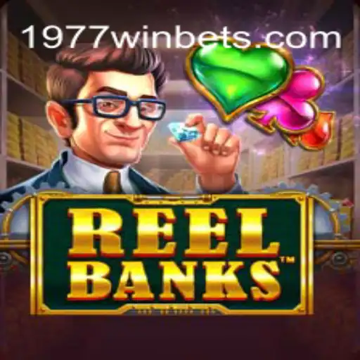 Descubra o Universo de Emoções e Recompensas em ReelBanks: Uma Introdução Completa